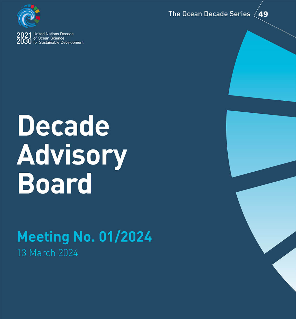 Report of the Eighth meeting of the Decade Advisory Board (13 Maret 2024)